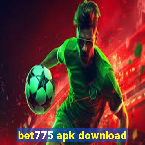 bet775 apk download